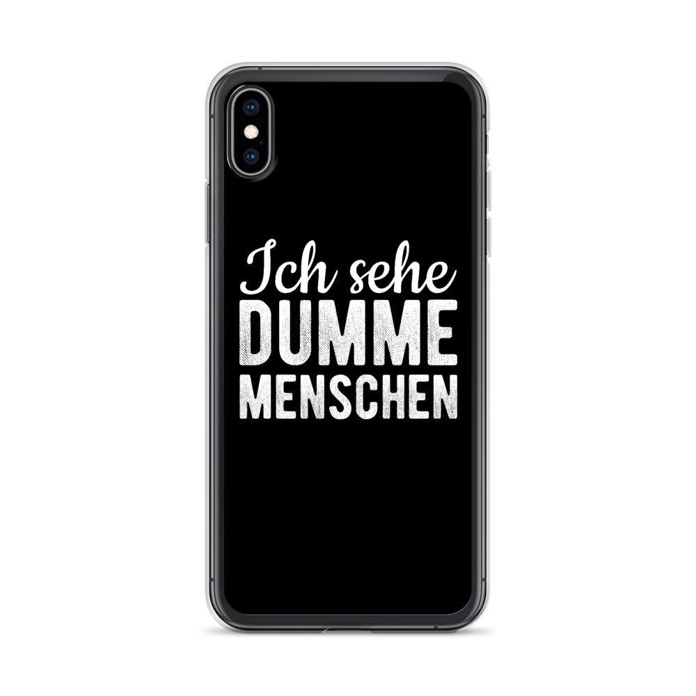 iPhone Hülle -  Ich sehe dumme Menschen - Words on Shirts Sag es mit dem Mittelfinger Shirts Hoodies Sweatshirt Taschen Gymsack Spruch Sprüche Statement