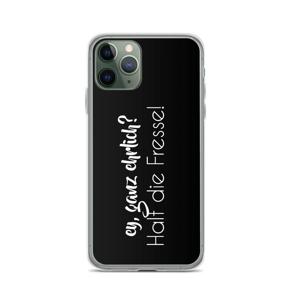 iPhone Hülle - ey ganz ehrlich? Halt die Fresse! - Words on Shirts Sag es mit dem Mittelfinger Shirts Hoodies Sweatshirt Taschen Gymsack Spruch Sprüche Statement