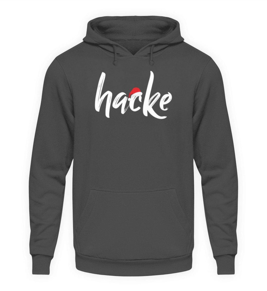 Hacke - Hacke Dicht - Words on Shirts  - Unisex Kapuzenpullover Hoodie - Words on Shirts Sag es mit dem Mittelfinger Shirts Hoodies Sweatshirt Taschen Gymsack Spruch Sprüche Statement