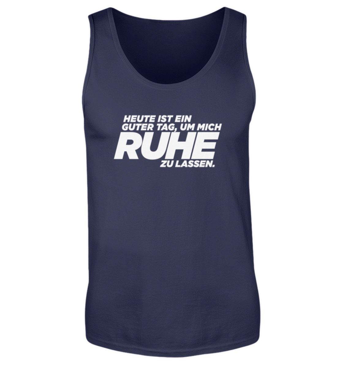 Guter Tag - In Ruhe zu lassen  - Herren Tanktop
