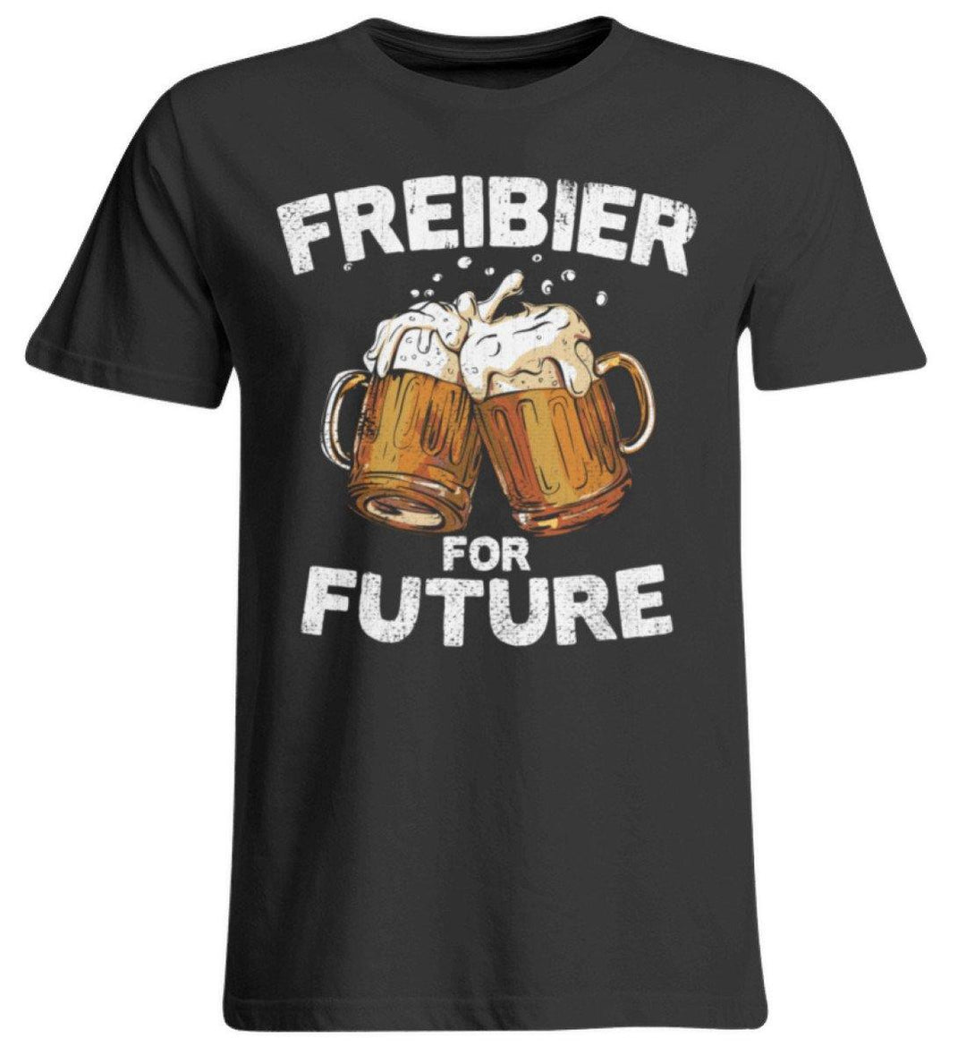 Freibier for Future - Words on Shirts  - Übergrößenshirt - Words on Shirts Sag es mit dem Mittelfinger Shirts Hoodies Sweatshirt Taschen Gymsack Spruch Sprüche Statement