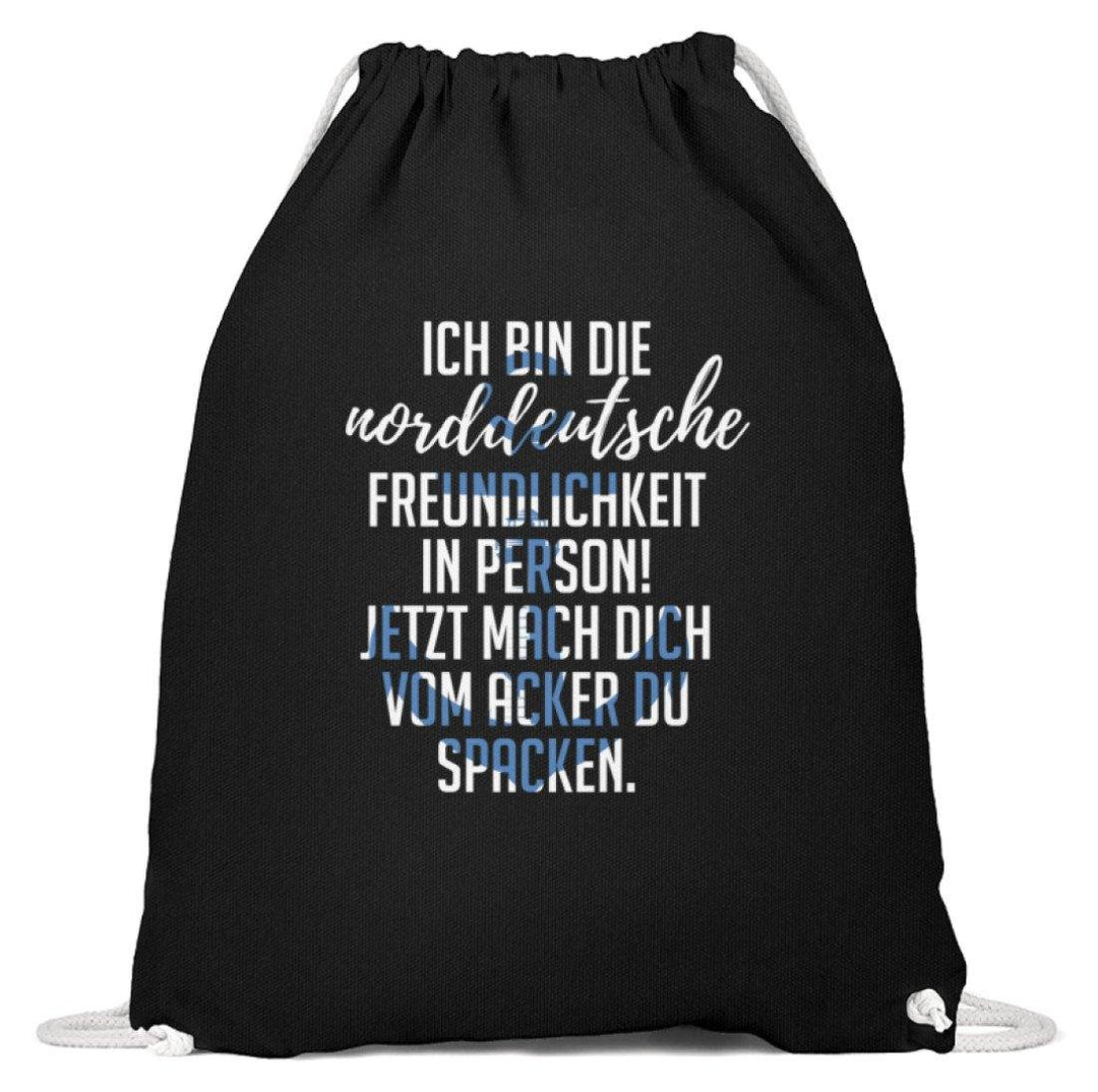Norddeutsche Freundlichkeit  - Baumwoll Gymsac - Words on Shirts Sag es mit dem Mittelfinger Shirts Hoodies Sweatshirt Taschen Gymsack Spruch Sprüche Statement