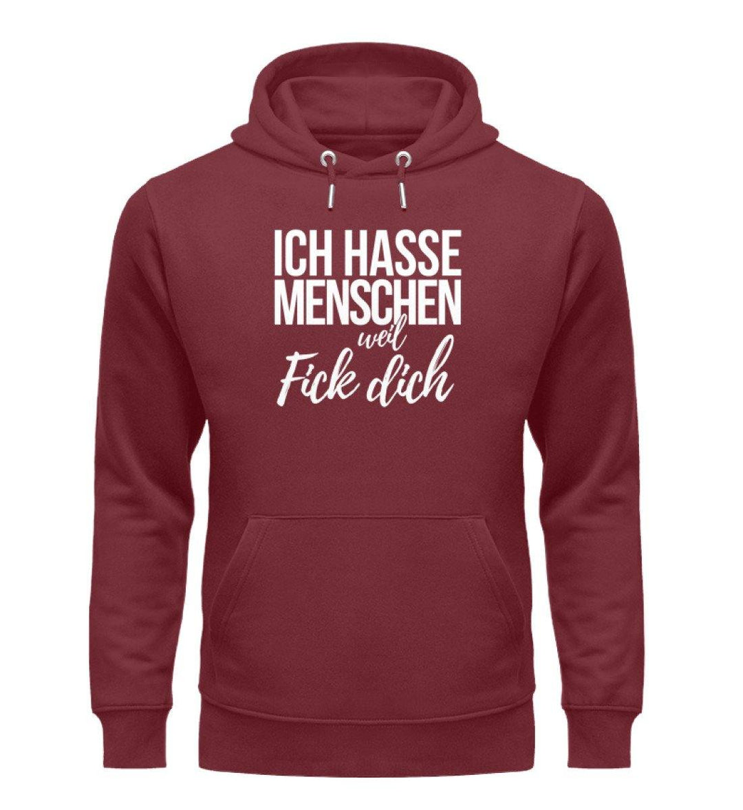 Weil Fick Dich - Words on Shirts - PR  - Unisex Organic Hoodie - Words on Shirts Sag es mit dem Mittelfinger Shirts Hoodies Sweatshirt Taschen Gymsack Spruch Sprüche Statement