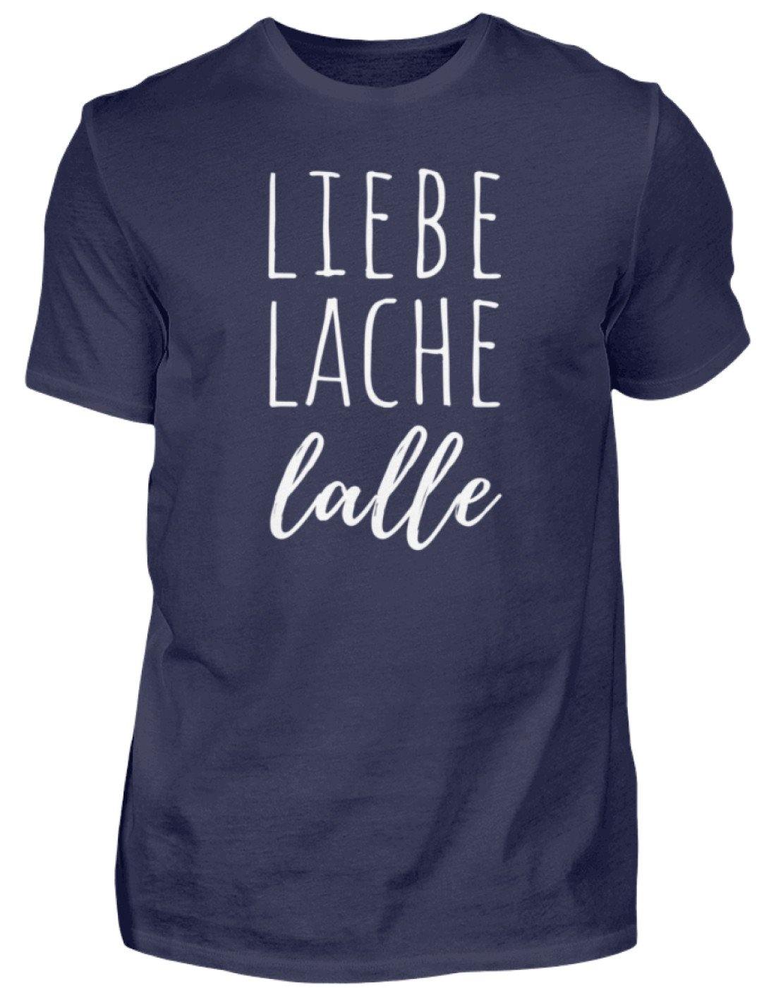 Liebe Lache Lalle - Words on Shirt  - Herren Shirt