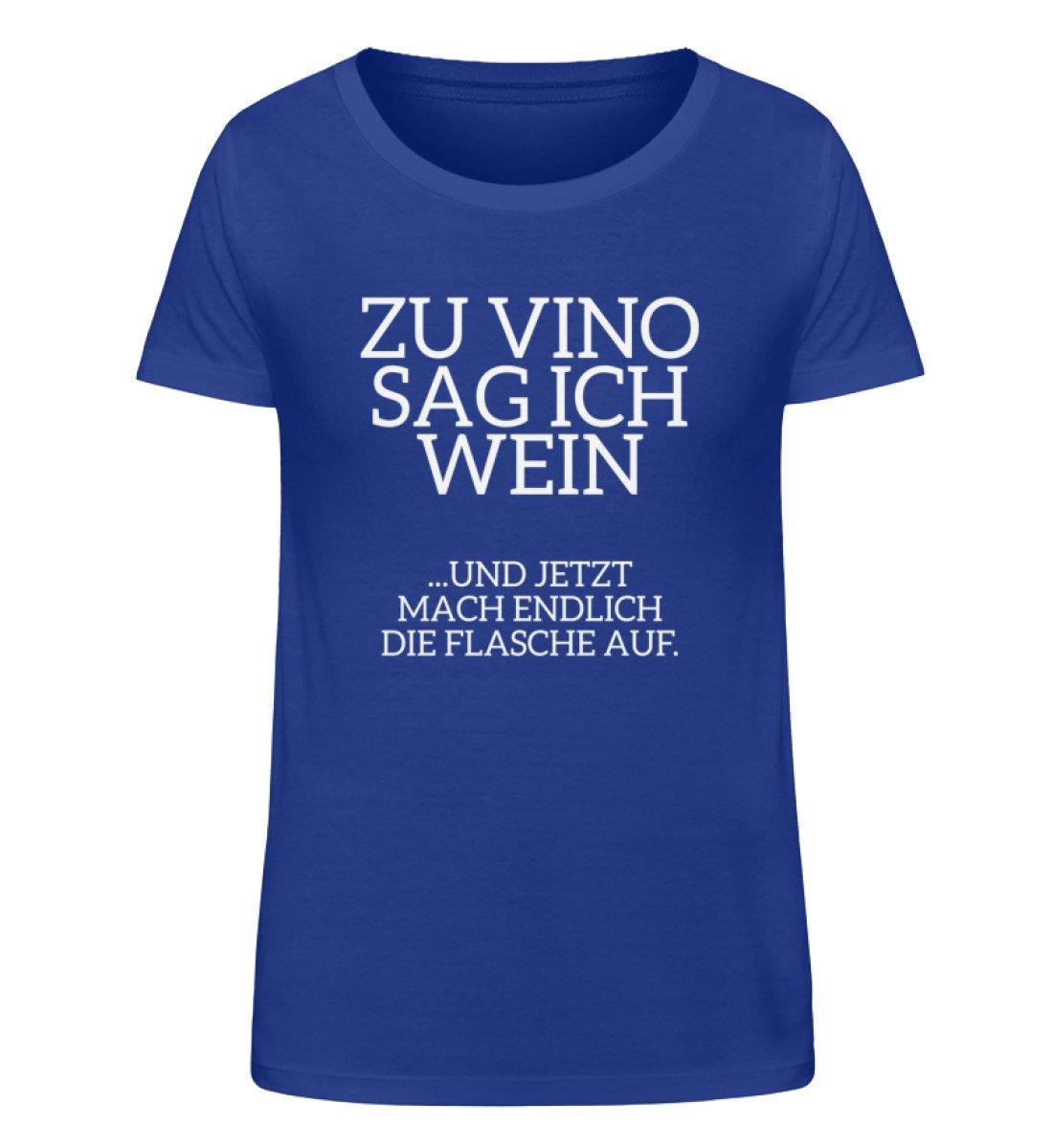 Zu Vino Sag Ich Wein - Flasche auf  - Damen Organic Shirt