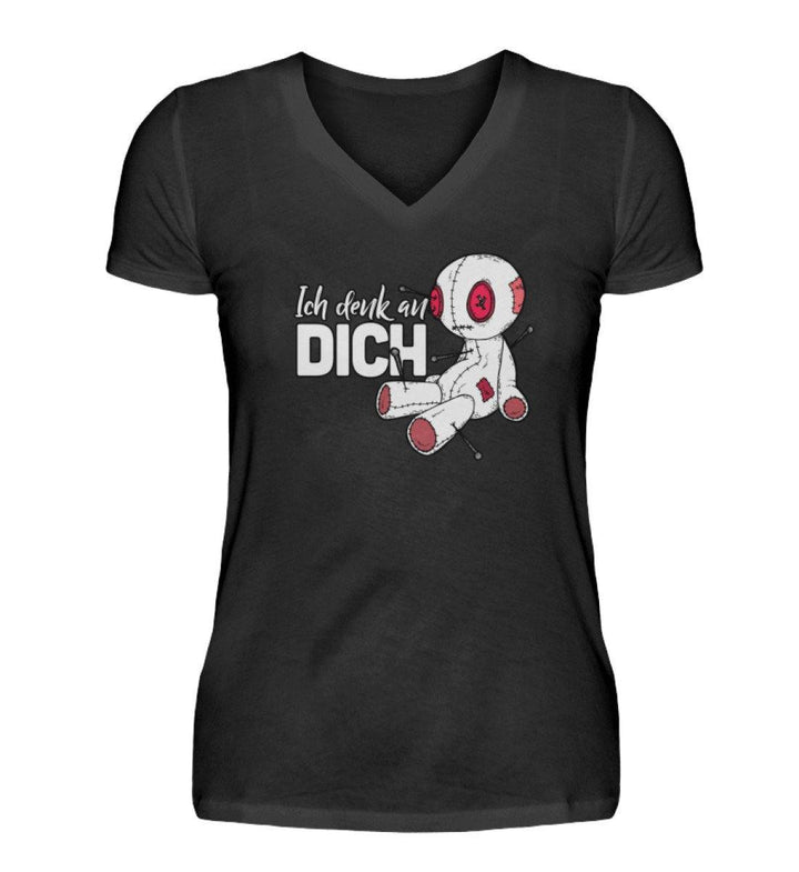 Ich Denk An Dich - Voodoo Puppe  - V-Neck Damenshirt - Words on Shirts Sag es mit dem Mittelfinger Shirts Hoodies Sweatshirt Taschen Gymsack Spruch Sprüche Statement