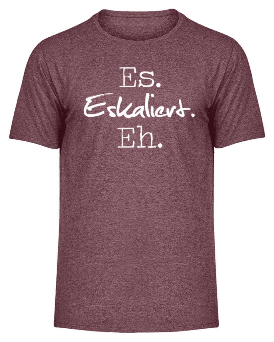 Es Eskaliert Eh - Words on Shirts (3)  - Herren Melange Shirt