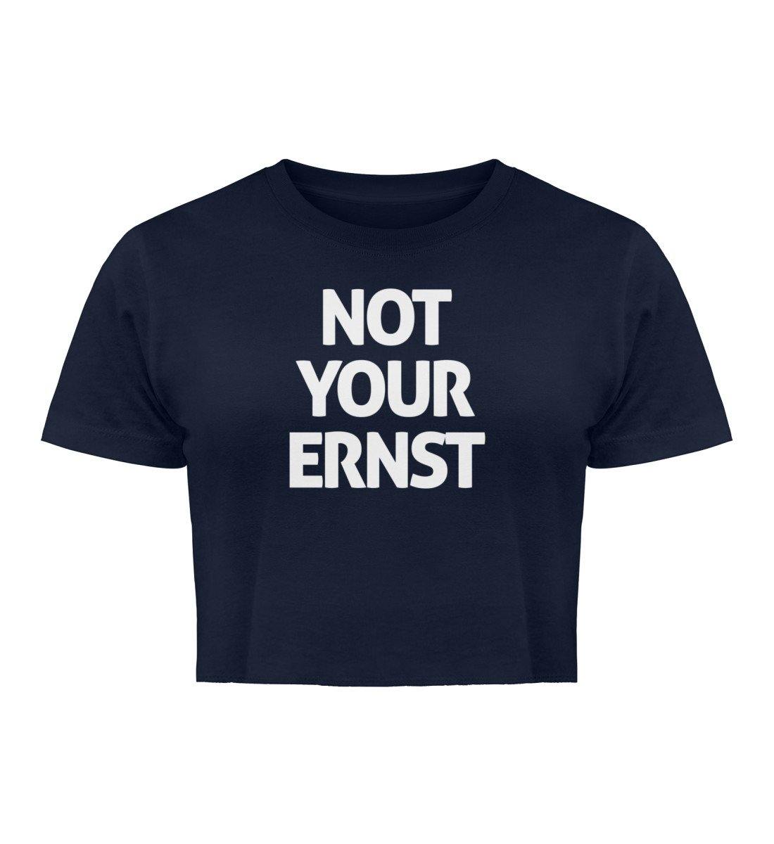 Not your Ernst - Crop  - Damen Organic Crop Top