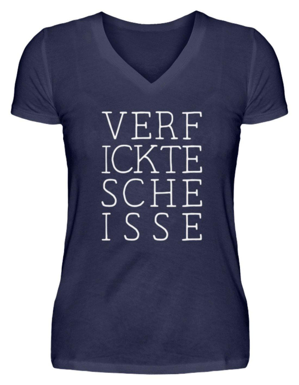 Verf ickte sche isse - Words on Shirts  - V-Neck Damenshirt - Words on Shirts Sag es mit dem Mittelfinger Shirts Hoodies Sweatshirt Taschen Gymsack Spruch Sprüche Statement