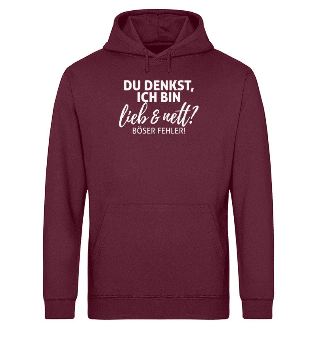 Du denkst ich bin lieb & nett?  - Unisex Organic Hoodie