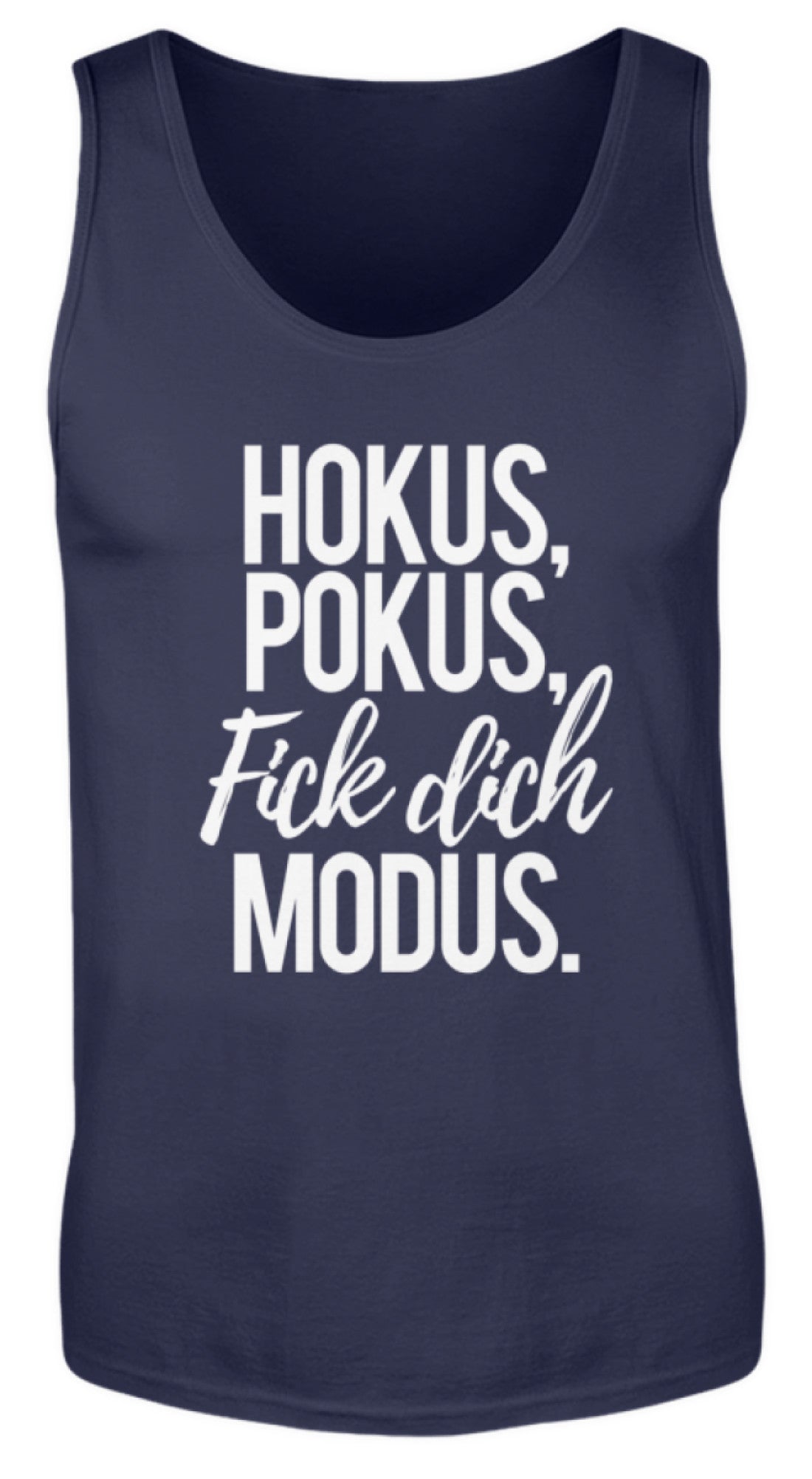 Hokus Pokus F*** **ch Modus  - Herren Tanktop
