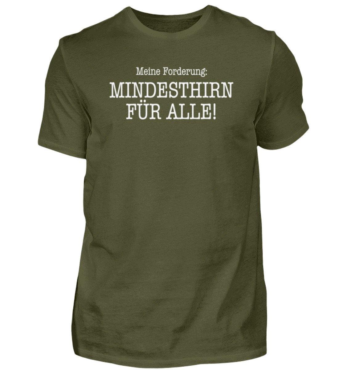 Mindesthirn für alle!  - Herren Shirt