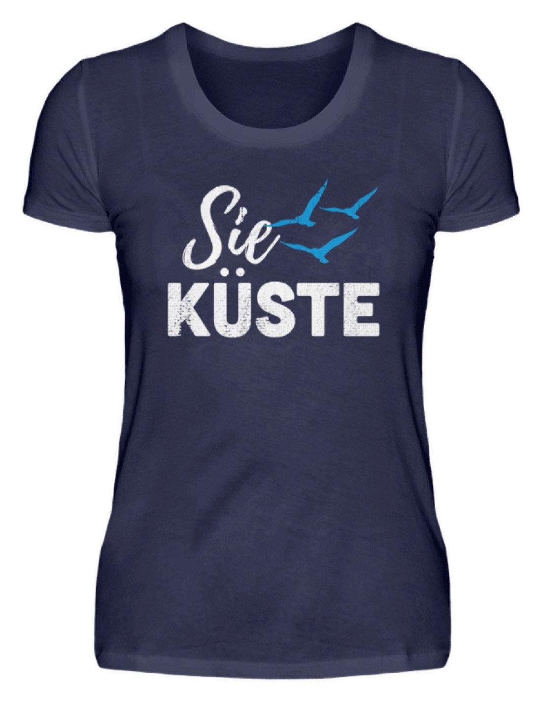 Sie Küste - Gut Besser Norddeutsch  - Damenshirt