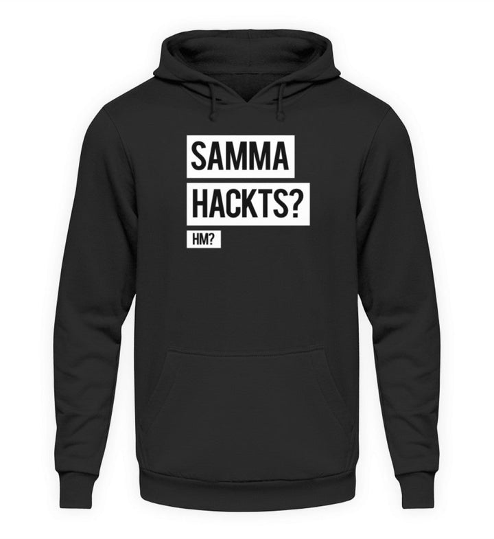 SALE - Samma Hackts? Hm? - Unisex Hoodie