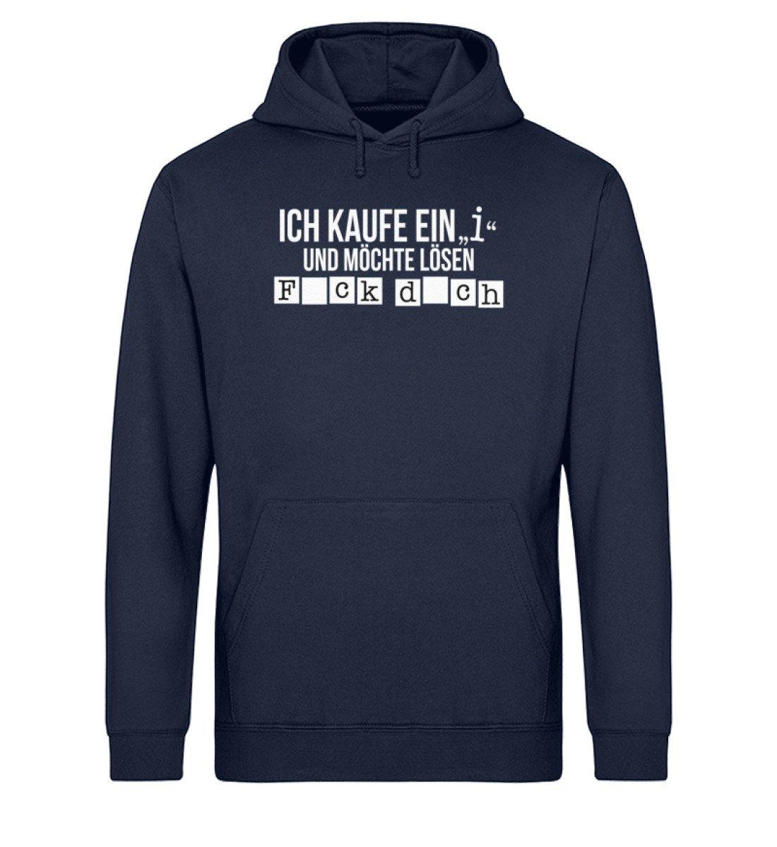 Ich kaufe ein i und möchte lösen.  - Unisex Organic Hoodie