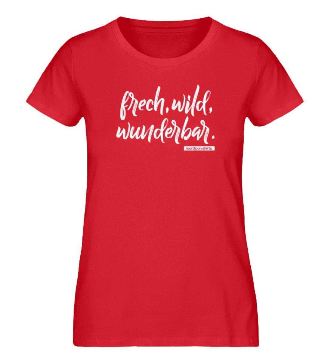 Frech Wild Wunderbar - Damen Premium Organic Shirt