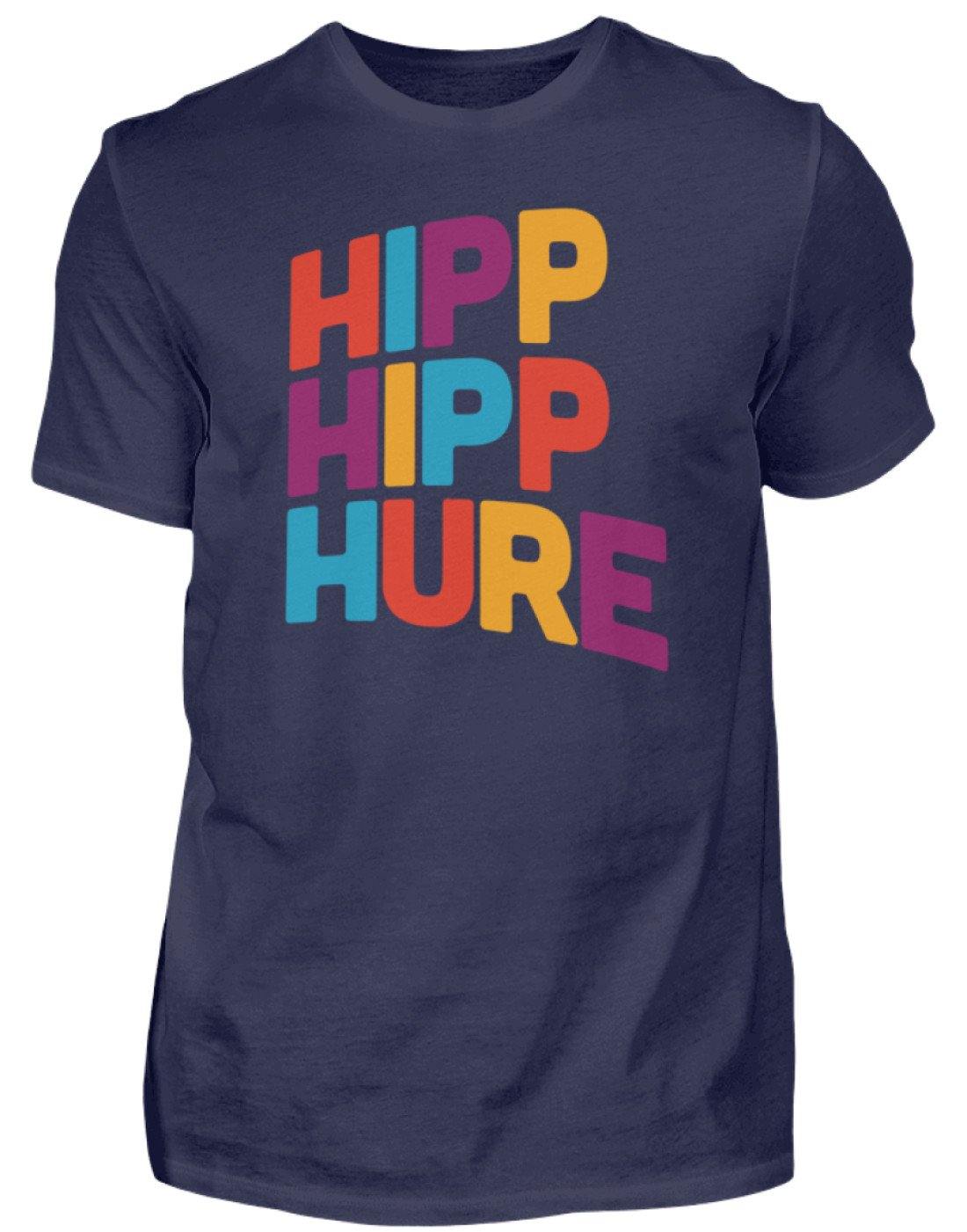 HIPP HIPP HURE- WORDS ON SHIRTS  - Herren Shirt
