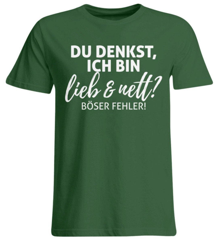 Du denkst ich bin lieb und nett?  - Übergrößenshirt - Words on Shirts Sag es mit dem Mittelfinger Shirts Hoodies Sweatshirt Taschen Gymsack Spruch Sprüche Statement