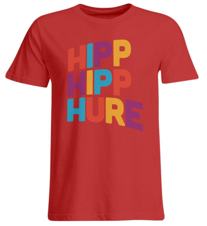 HIPP HIPP HURE- WORDS ON SHIRTS  - Übergrößenshirt - Words on Shirts Sag es mit dem Mittelfinger Shirts Hoodies Sweatshirt Taschen Gymsack Spruch Sprüche Statement
