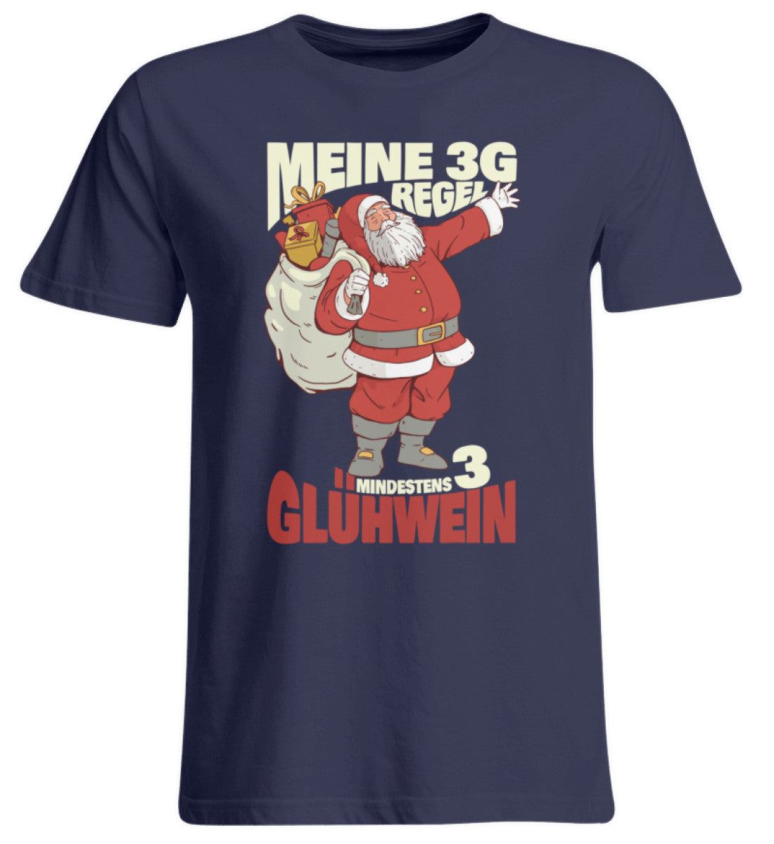 3G Regel - Mindestens 3 Glühwein  - Übergrößenshirt