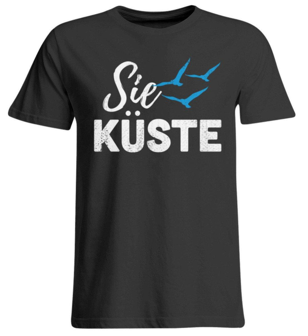 Die Küste - Norddeutsch  - Übergrößenshirt - Words on Shirts Sag es mit dem Mittelfinger Shirts Hoodies Sweatshirt Taschen Gymsack Spruch Sprüche Statement