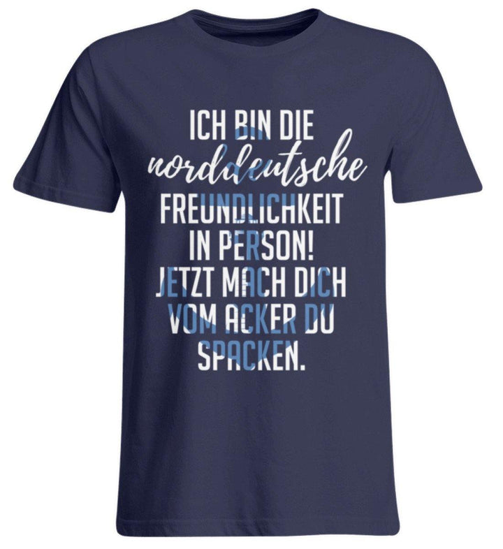 Norddeutsche Freundlichkeit  - Übergrößenshirt - Words on Shirts Sag es mit dem Mittelfinger Shirts Hoodies Sweatshirt Taschen Gymsack Spruch Sprüche Statement